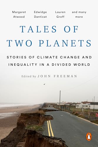 Beispielbild fr Tales of Two Planets: Stories of Climate Change and Inequality in a Divided World zum Verkauf von SecondSale