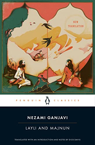 Layli and Majnun - Ganjavi, Nezami