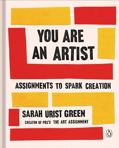 9780143134091: You Are an Artist: Assignments to Spark Creation