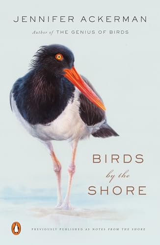 9780143134183: Birds by the Shore: Observing the Natural Life of the Atlantic Coast