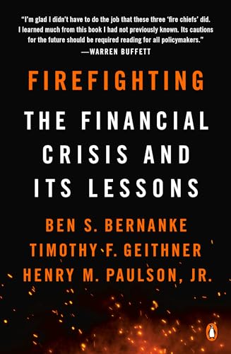 Stock image for Firefighting: The Financial Crisis and Its Lessons for sale by SecondSale