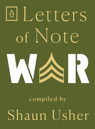 Stock image for Letters of Note: War for sale by Ergodebooks