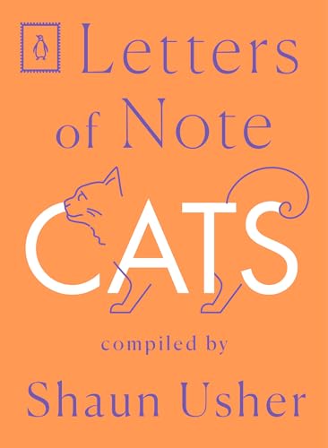 Stock image for Letters of Note: Cats for sale by BookOutlet