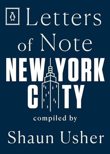 Stock image for Letters of Note: New York City for sale by Ergodebooks
