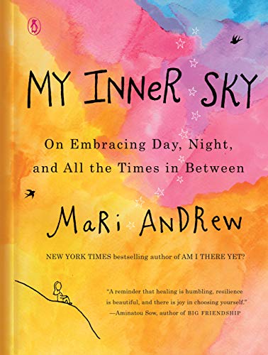 Imagen de archivo de My Inner Sky: On Embracing Day, Night, and All the Times in Between a la venta por SecondSale