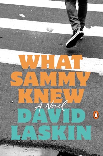 Imagen de archivo de What Sammy Knew : A Novel a la venta por Better World Books