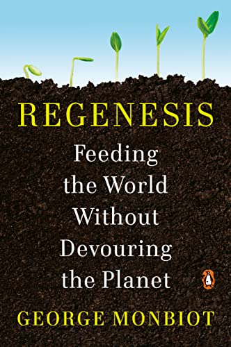 9780143135968: Regenesis: Feeding the World Without Devouring the Planet
