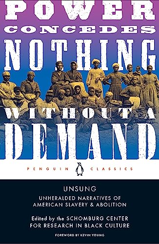9780143136088: Unsung: Unheralded Narratives of American Slavery & Abolition (Schomberg Center for Research in Black Culture)