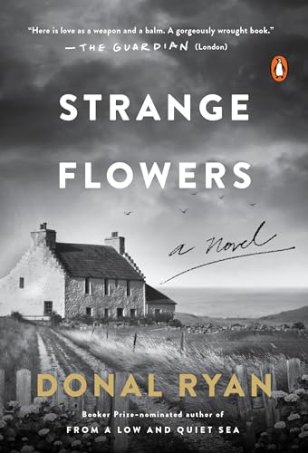 Stock image for Strange Flowers: A Novel for sale by Zoom Books Company