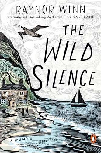 Beispielbild fr The Wild Silence: A Memoir zum Verkauf von BooksRun