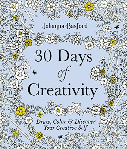 Imagen de archivo de 30 Days of Creativity: Draw, Color, and Discover Your Creative Self a la venta por SecondSale