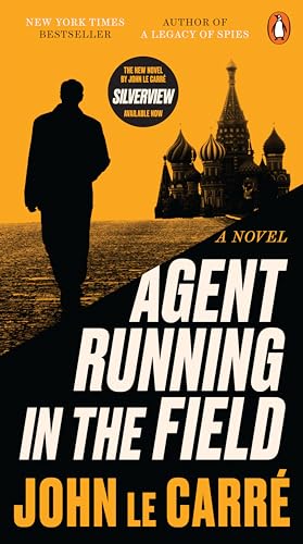 Stock image for Agent Running in the Field : A Novel for sale by Better World Books: West