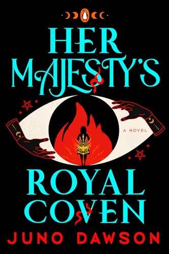 Beispielbild fr Her Majesty's Royal Coven: A Novel (The Hmrc Trilogy) zum Verkauf von WorldofBooks