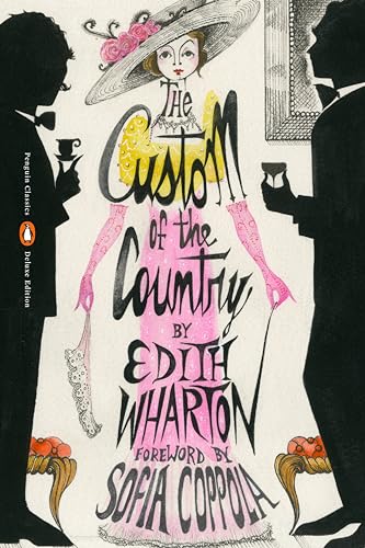 9780143137214: The Custom of the Country: (Penguin Classics Deluxe Edition)