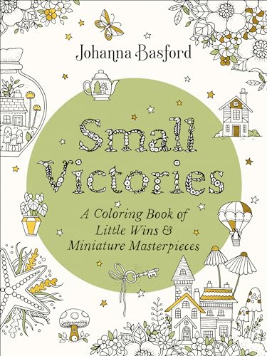 Imagen de archivo de Small Victories: A Coloring Book of Little Wins and Miniature Masterpieces a la venta por Book Deals