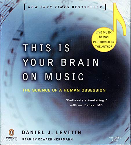 Stock image for This Is Your Brain on Music: The Science of a Human Obsession for sale by Half Price Books Inc.