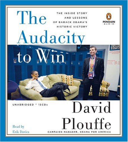 Stock image for The Audacity to Win: The Inside Story and Lessons of Barack Obama's Historic Victory for sale by HPB-Diamond