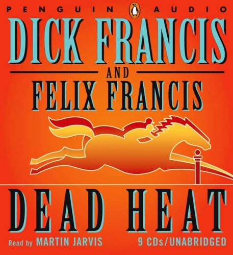 Dead Heat (9780143142799) by Dick Francis; Felix Francis