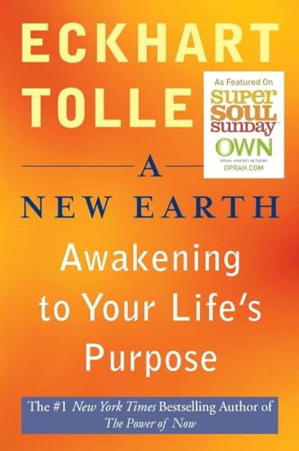 Imagen de archivo de A New Earth: Awakening to Your Life's Purpose (Oprah's Book Club, Selection 61) a la venta por HPB Inc.