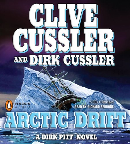 Stock image for Arctic Drift (Dirk Pitt Adventure) for sale by Half Price Books Inc.