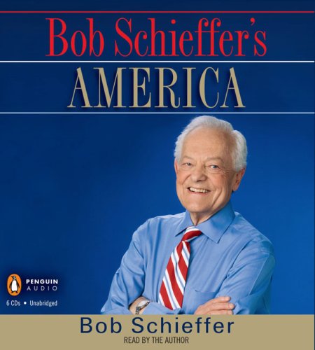 Stock image for Bob Schieffer's America for sale by SecondSale