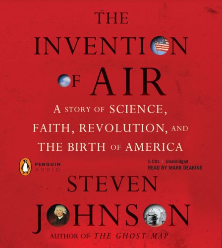9780143143703: The Invention of Air: A Story of Science, Faith, Revolution, and the Birth of America