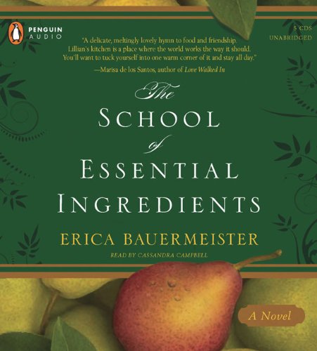 Stock image for The School of Essential Ingredients for sale by SecondSale