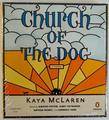Stock image for Church of the Dog: A Novel for sale by Irish Booksellers