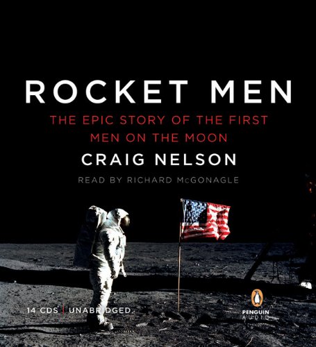 Stock image for Rocket Men: The Epic Story of the First Men on the Moon for sale by SecondSale