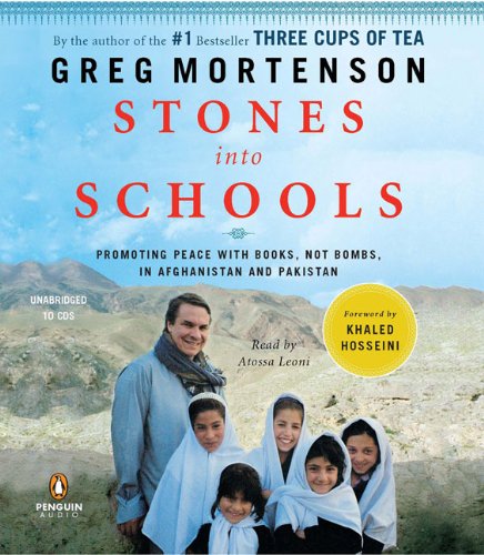 Beispielbild fr Stones into Schools: Promoting Peace with Books, Not Bombs, in Afghanistan and Pakistan zum Verkauf von SecondSale