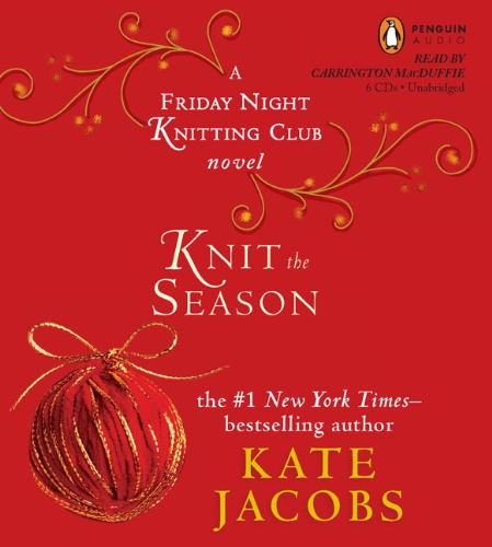Beispielbild fr Knit the Season: A Friday Night Knitting Club Book zum Verkauf von The Yard Sale Store