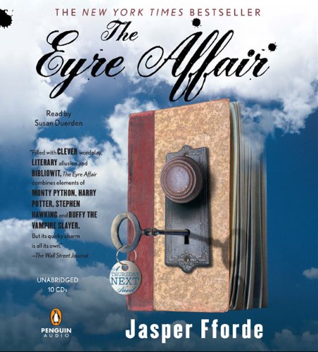 Beispielbild für The Eyre Affair: A Thursday Next Novel zum Verkauf von HPB-Ruby