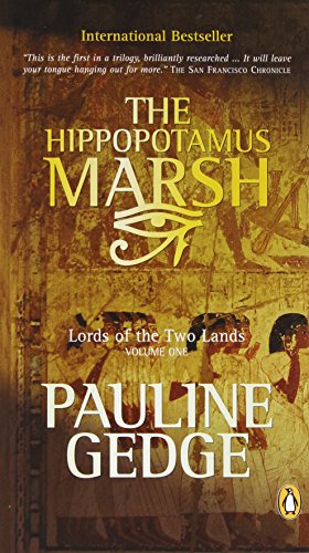 9780143167457: Lord of the Two Lands #1 the Hippopotamus Marsh