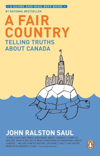 Stock image for A Fair Country: Telling Truths About Canada for sale by SecondSale