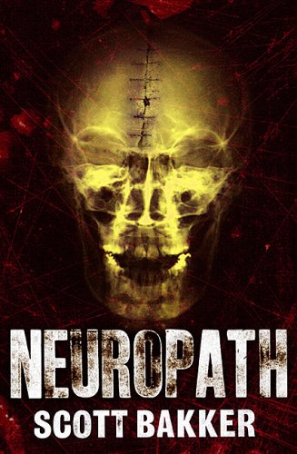 Stock image for Neuropath: A Killer Who Will Get Inside Your Head. Literally. for sale by Encore Books