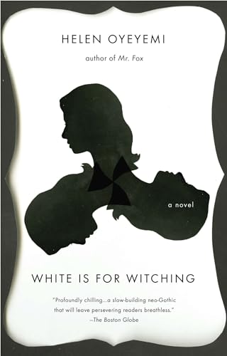 9780143169369: [White is for Witching] [by: Helen Oyeyemi]