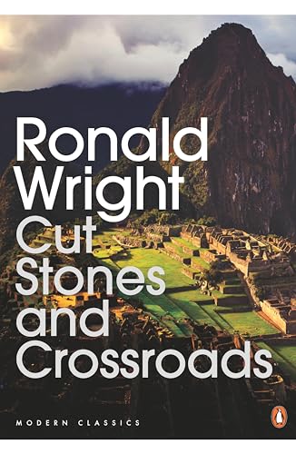 9780143169680: Cut Stones and Crossroads: A Journey in the Two Worlds of Peru (Travel Library)
