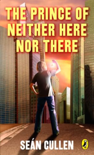 Stock image for Prince of Neither Here Nor There for sale by Russell Books