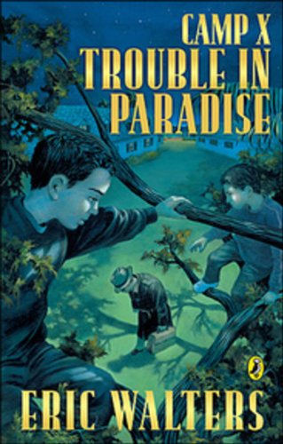 9780143174691: Camp X: Trouble in Paradise