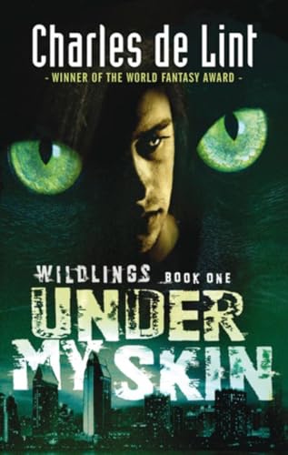 Imagen de archivo de Under My Skin: Wildlings Series Book 1 a la venta por Dragonfly Books
