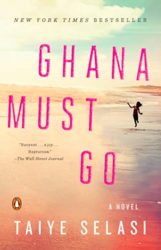 Beispielbild fr Ghana Must Go zum Verkauf von Better World Books