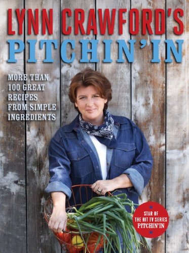 Beispielbild fr Pitchin' In : More Than 100 Great Recipes from Simple Ingredients zum Verkauf von Better World Books