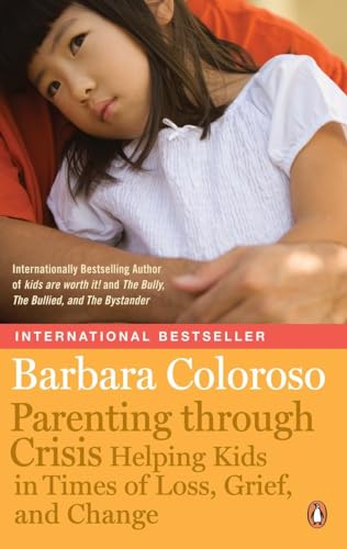 Imagen de archivo de Parenting Through Crisis a la venta por Better World Books