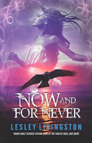 Beispielbild fr Now and for Never: Book 3 of the Once Every Never Trilogy zum Verkauf von Irish Booksellers