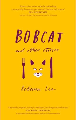 Beispielbild fr Bobcat and Other Stories (SIGNED COPY) zum Verkauf von Samuel S Lin