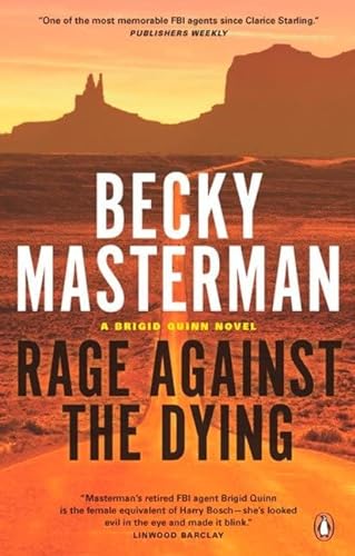 Stock image for Rage Against the Dying (Brigid Quinn Series) for sale by medimops