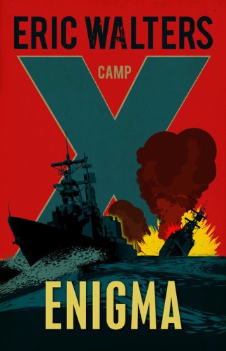Beispielbild fr Camp X: Enigma zum Verkauf von Irish Booksellers