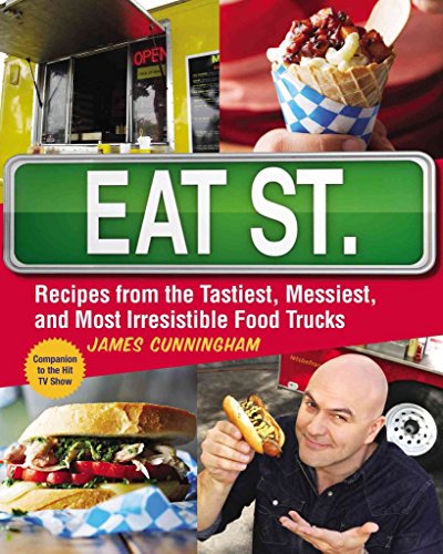 Beispielbild fr Eat Street (US Edition): The Tastiest Messiest And Most Irresistible Street Food zum Verkauf von Wonder Book