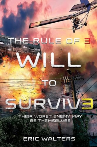 Stock image for The Rule of Three: Will to Survive for sale by ThriftBooks-Dallas