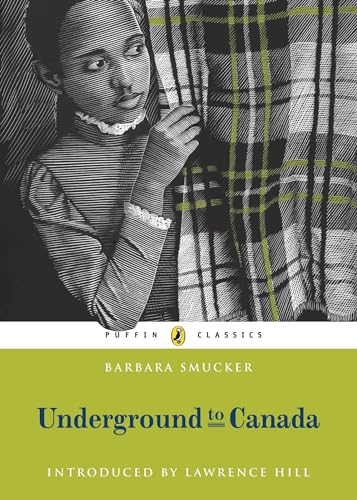 Stock image for Underground To Canada: Puffin Classics Edition for sale by Half Price Books Inc.